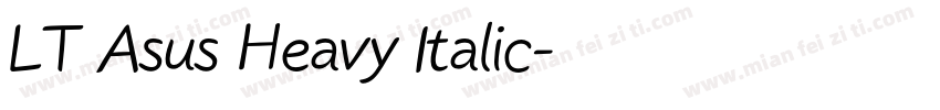 LT Asus Heavy Italic字体转换